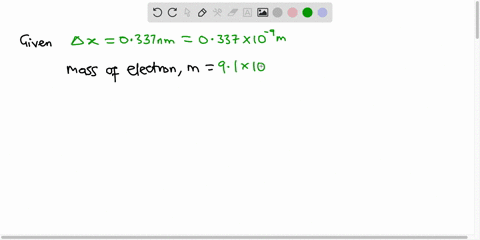 an-electron-is-located-within-an-interval-of-0337-nm-in-the-north-south-direction-what-is-the-minimum-uncertainty-vv-in-the-electrons-velocity-in-that-direction-the-heisenberg-uncertainty-re-75475