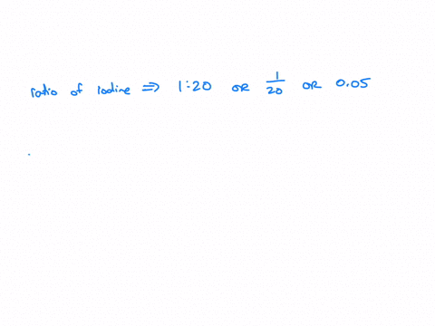 how-many-milliliters-of-pure-iodine-are-in-15-liters-of-a-120-iodine-solution-58928