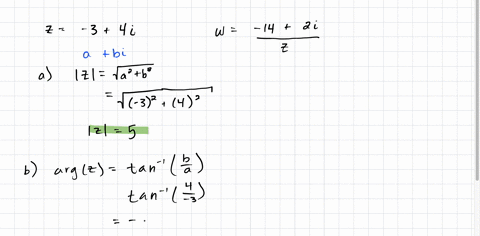 1412-given-two-complex-numbers-2-314-and-w-a-determine-the-modulus-of-2-2-marks-c3-b-determine-the-argument-of-z-in-radians-to-2-decimal-places-marks-c37-c-determine-giving-your-answers-in-t-46993