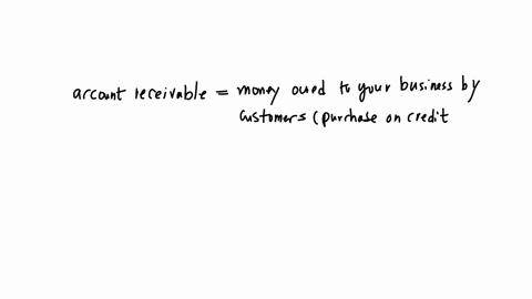 the-sum-of-all-of-your-customer-accounts-receivable-is-listed-as-part-of-qquad-your-balance-sheet-select-the-single-best-answer-a-current-liabilities-b-long-term-liabilities-c-current-assets-d-long-te