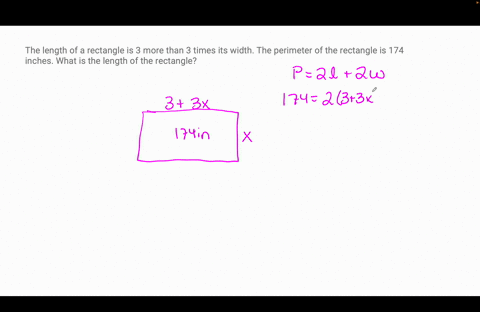 the-length-of-a-rectangle-is-3-more-than-3-times-its-width-the-perimeter-of-the-rectangle-is-174-inches-what-is-the-length-of-the-rectangle-34378