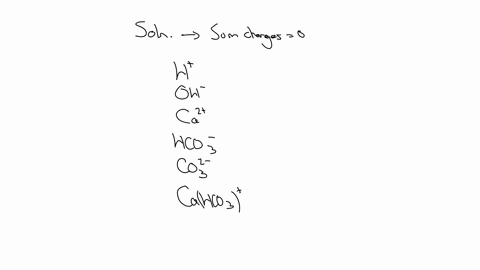 write-the-charge-balance-for-a-solution-containing-h-oh-ca2-hco3-co32-cahco3-caoh-k-and-cl-94713