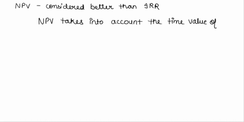 why-is-net-present-value-better-than-internal-rate-of-return-81958