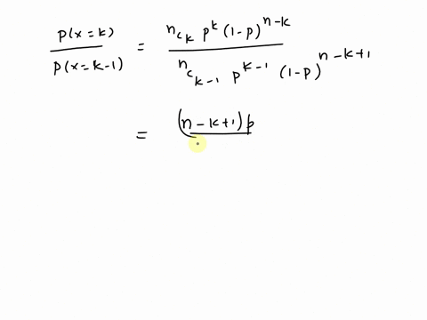 let-x-be-binomially-distributed-with-parameters-n-and-p-show-that-as-k-goes-from-0-to-n-pxk-increa-4-70286