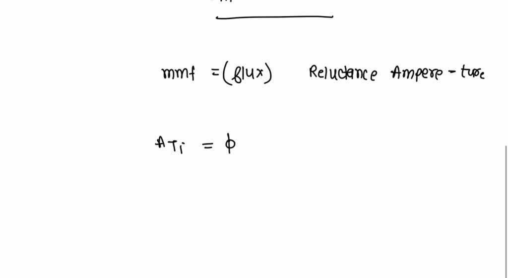 SOLVED Estimate the number of ampereturns necessary to produce a flux