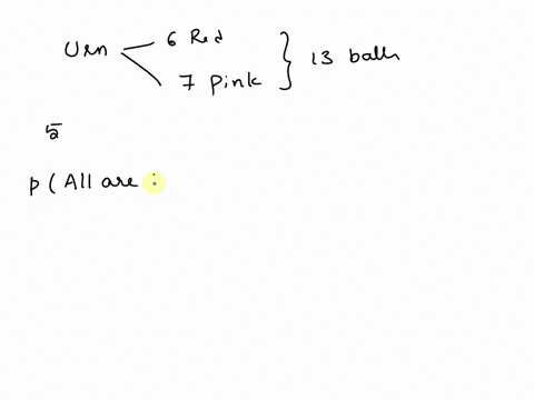 an-urn-contalns-red-and-plnk-balls_-five-balls-are-randomly-drawn-from-the-urn-in-successlon-with-replacement-that-is-after-each-draw-the-selected-ball-is-returned-to-the-urn-what-the-probab-61886