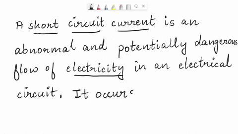 a-short-circuit-current-is-one-that-flows-outside-the-normal-conducting-paths-and-may-be-either-line-to-line-or-80662