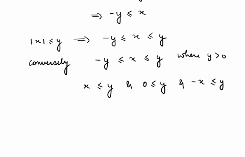 let-x-and-y-be-any-real-numbers-a-show-that-x-y-if-and-only-if-y-x-y-b-show-that-x-x-x-c-show-that-x-y-x-y-the-triangle-inequality-18958