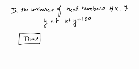 truefalse-in-the-universe-of-real-numbers-for-allx-there-existsy-such-that-xy-100-true-false-question-5-truefalse-p-or-q-qand-s-when-p-qare-true-and-rsare-false-true-false-58537