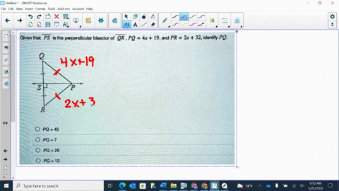 eucatjon-civen-that-ps-is-the-perpendicular-bisector-of-or-pq-4x-19nd-pr-2x-32-identify-pq-po-45-pq-7-pq-26-po-13-09043