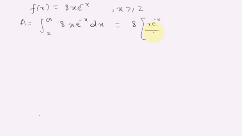 point-find-the-area-under-the-curve-y-8xe-for-x-2-2-area-60846
