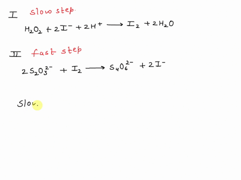 how-to-calculate-the-rate-order-of-reagents-h3o-i-h2o2-and-s2o32-in-the-iodine-clock-reaction-also-what-would-the-rate-law-for-this-reaction-be-63627