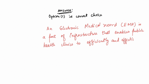 which-statement-is-correct-group-of-answer-choices-having-a-robust-electronic-medical-record-system-in-public-health-clinics-is-an-example-of-the-build-maintain-a-strong-organizational-infrastructure