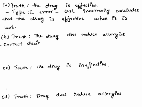conclusion-reject-the-null-hypothesis-the-drug-did-not-result-in-a-significant-drop-in-food-allergies-in-children-question-10-hypothesis-tests-are-based-on-samples-and-therefore-they-are-pro-19116