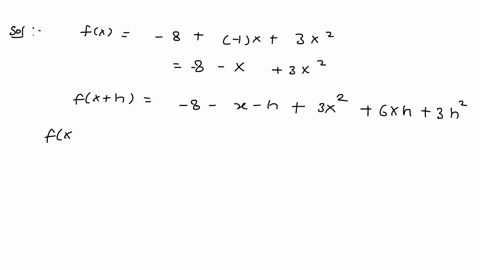 hw-7-definition-of-derivative-section-22-problem-7-previous-problem-list-next-point-let-fz-8-lx-322-if-h-0then-the-difference-quotient-can-be-simplified-as-fc-h-flc-ah-bx-c-where-a-band-c-ar-38905