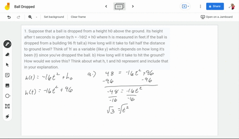 1-suppose-that-a-ball-is-dropped-from-a-height-h0-above-the-ground-its-height-after-t-seconds-is-given-byh-16t2-h0-where-h-is-measured-in-feetif-the-ball-is-dropped-from-a-building-96-ft-tal-95598