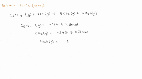 calculate-the-standard-enthalpy-of-combustion-of-pentane-at-100-c-65455