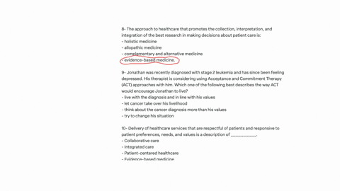 8-the-approach-to-health-care-that-promotes-the-collection-interpretation-and-integration-of-the-best-research-in-making-decisions-about-patient-care-is-holistic-medicine-allopathic-medicine-12568