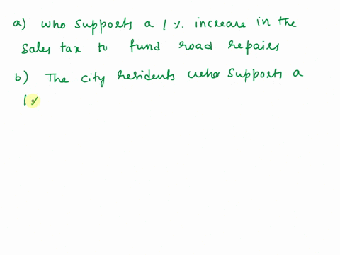 members-of-the-city-council-want-to-know-if-a-majority-of-city-residents-supports-tax-t0-fund-road-repairs-to-196-increase-in-the-sales-investigate-they-survey-results-random-sample-of-300-c-06538