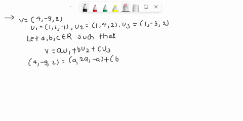 linear-combinations-homogeneous-systems-357-write-linear-combination-of-u1uzu3-where-4-u-4-92-2-u2-142-u-1-32-b-u-132-p-121-uz-265-u-178-c-v-146-1-112-i2-235-u-358-358-let-u-112-u2-13-2-4-2-21913