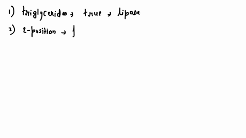 question-107-1-point-pancreatic-lipase-is-an-enzyme-which-oa-hydrolyzes-triglycerides-to-glycerol-plus-fatty-acid-specifically-attacks-the-2-position-of-triglycerides-specifically-attacks-th-47014