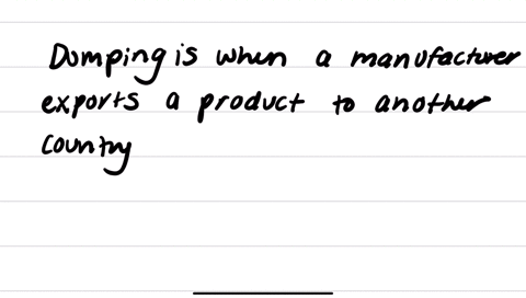 dumping-is-when-manufacturers-export-a-product-to-another-country-at-a-price-above-the-price-charged-in-its-home-market-question-10answer-true-false