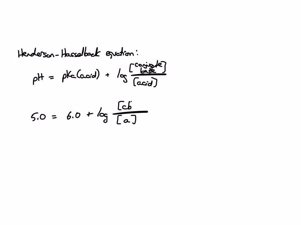 SOLVED: For a weak acid with a pKa of 6.0, calculate the ratio of ...