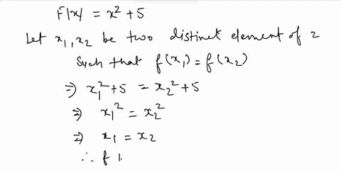 let-fr-r-be-given-by-f-x2-5-which-of-the-following-is-true-fis-both-injective-and-surjective-f-is-neither-injective-nor-surjective-fis-injective-but-not-surjective-f-is-surjective-but-not-in-89589