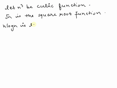 order-the-following-functions-in-increasing-order-of-asymptotic-complexity-n3-vn-n-logn-tn-where-t0-and-tn-tln-3-n-tn-where-t0-1and-tn-6tn2-n-3logn-2-3ogn-justify-your-ordering-8-marks-35692