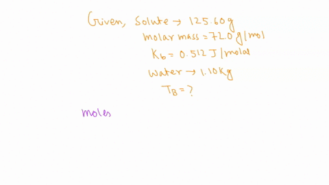 what-is-the-boiling-point-of-a-solution-made-by-dissolving-12560g-of-a-nonvolatile-molecular-solid-in-110-kg-of-water-kb-0512-jmolal-kf-186-jmolal-solute-molar-mass720-gmol-31655