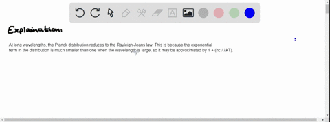 demonstrate-that-the-planck-distribution-reduces-to-the-rayleigh-jeans-law-at-long-wavelengths-15981