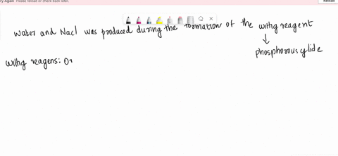 water-and-nacl-was-produced-during-the-formation-of-the-wittig-reagent-the-phosphorous-ylide-how-were-they-removed-01635