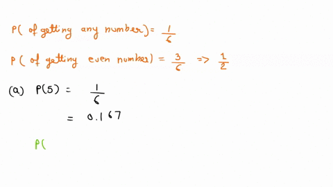 rolling-a-die-if-a-die-is-rolled-one-time-find-these-probabilities-enter-your-answers-as-fractions-or-as-decimals-rounded-to-3-decimal-places-agetting-a-5-p5-bgetting-a-5-or-an-even-number-p-45578