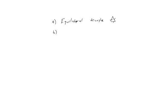 give-the-name-which-best-describes-the-given-information-a-a-triangle-with-all-three-sides-equal-in-length-b-a-polygon-with-eight-sides-c-a-quadrilateral-with-one-pair-of-sides-parallel-d-a-triangle-2
