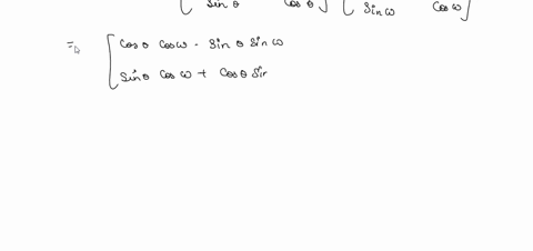 106-product-of-rotation-matrices-let-a-be-the-2-x-2-matrix-that-corresponds-to-rotation-by-radians-defined-in-71-and-let-b-be-the-2-x-2-matrix-that-corresponds-to-rotation-by-w-radians-show-76615
