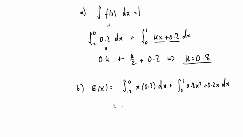 consider-a-random-variable-x-with-probability-density-fxleftbeginarrayll-02-2x-leq-0-k-x02-0x-leq-1-0-text-otherwise-endarrayright-a-determine-the-value-of-k-be-sure-to-use-this-value-for-k-in-the-den