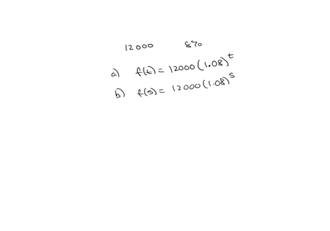 you-invest-12000-into-mutual-fund-earning-8-interest-per-year-determine-the-exponential-function-f-t-a-b-modeling-the-value-of-the-investment-after-vears-have-passed-how-much-will-the-invest-96156