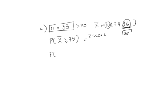 the-mean-of-a-population-is-74-and-the-standard-deviation-is-16-the-shape-of-the-population-is-unknown-determine-the-probability-of-each-of-the-following-occurring-from-this-population-appen-57345