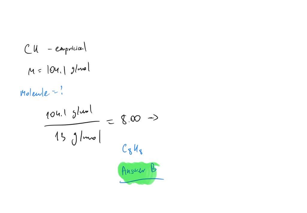 SOLVED The empirical formula of styrene is C8H8 its molar mass