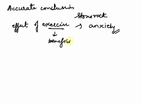 what-is-the-most-accurate-conclusion-that-can-be-made-from-the-stonerock-et-al-2015-meta-analysis-study-about-the-treatment-effects-of-exercise-on-anxiety-symptoms-select-one-a-exercise-is-m-24783