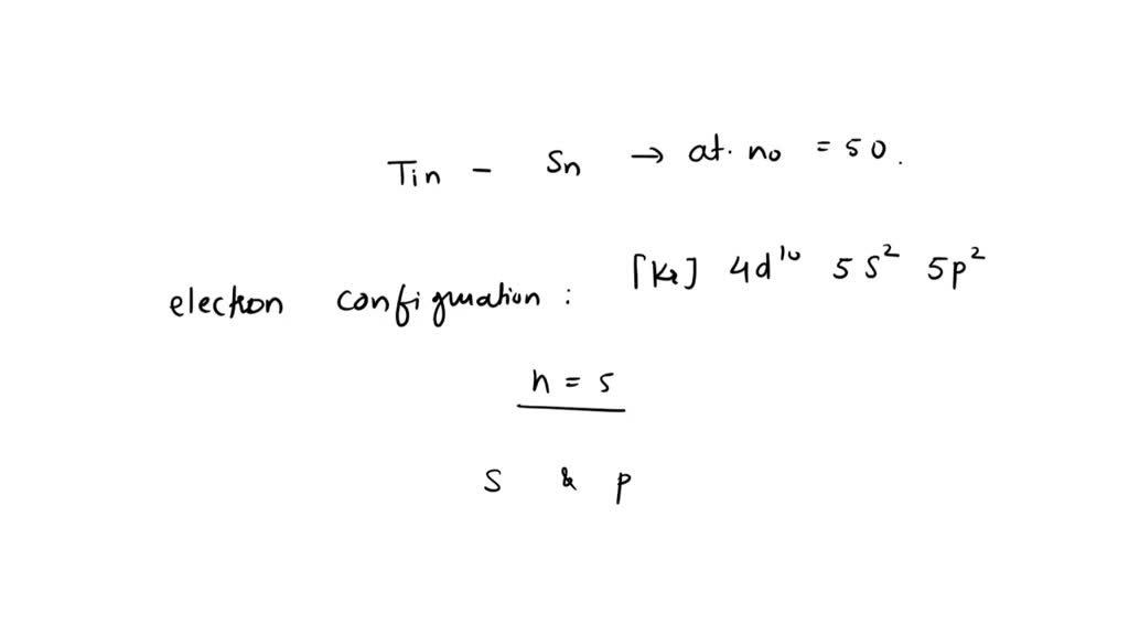 SOLVED d. Have many valence electrons does tin have? (1 pt