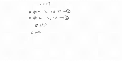 consider-the-following-reactions-a-b-k1529-a-c-k2200-what-is-k-for-the-reaction-c-b-49507