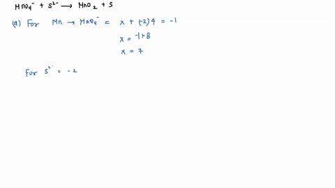 consider-the-following-net-ionic-reaction-15-pt-mno4-aq-s2-aq-mno2-s-s-s-a-determine-the-oxidation-numbers-of-all-the-elements-in-the-reactants-and-products-and-identify-which-elements-are-o-69983