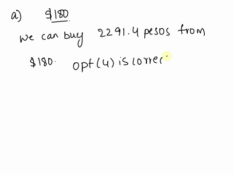 how-many-mexican-pesos-can-you-buy-for-180-149994-pesos-216-pesos-14139-pesos-22914-pesos-question-9-decide-which-ol-the-two-given-prices-is-the-belter-deal-you-can-buy-laundry-product-ounce-43027