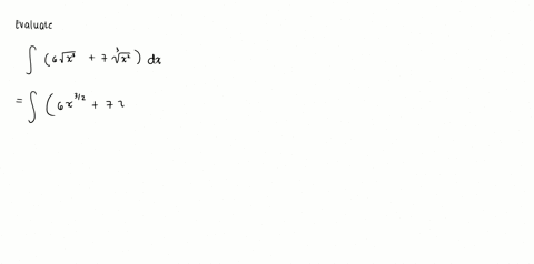 find-the-general-indefinite-integral-use-c-for-the-constant-of-integrationfind-the-general-indefinite-integral-use-c-for-the-constant-of-integration-6-x3-7-3-x2-dx-49745