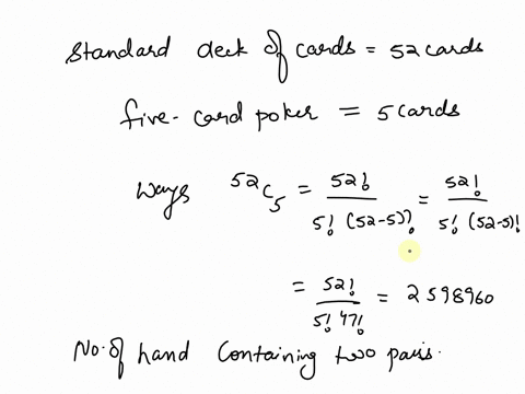 c-what-is-the-probability-that-five-card-poker-hand-from-standard-deck-has-two-pairs-20574