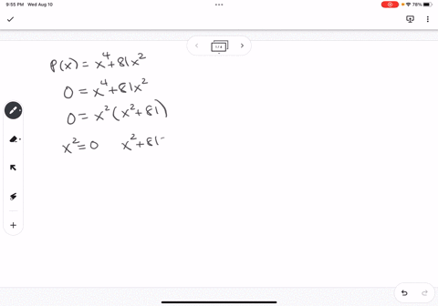 a-polynomial-p-is-given_-px-x4-81x2-a-find-all-zeros-of-p-real-and-complex-enter-your-answers-as-comma-separated-list-enter-all-answers-including-repetitions-b-factor-p-completely-px-71464