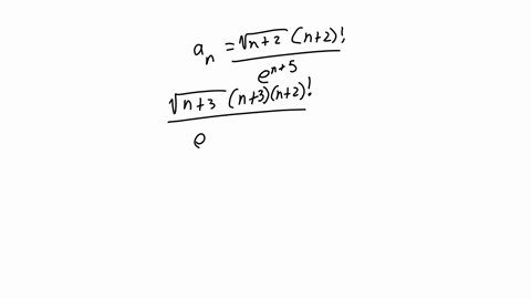 consider-the-series-an-where-n-vn-26n-2-en5-an-in-this-problem-you-must-attempt-to-use-the-ratio-test-to-decide-whether-the-series-converges_-compute-l-anl-lim-n-0-an-enter-the-numerical-val-84695