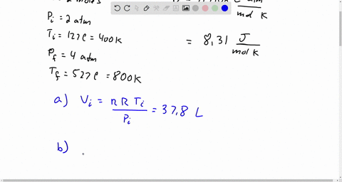 two-moles-of-an-ideal-gas-have-a-pressure-of-20-atm-and-a-temperature-of-127-c-if-the-gas-is-then-heated-at-constant-volume-to-a-final-pressure-of-40-atm-and-temperature-of-527c-what-is-the-11856