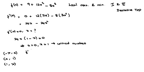 find-the-local-maximum-and-minimum-values-of-f-using-both-the-first-and-second-derivative-tests-fx-9-12x2-8x3-06224